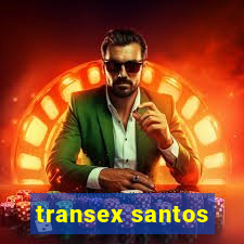 transex santos